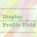 Display Profile Field