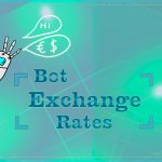Bot Exchange Rates