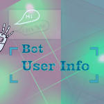 Bot User Info