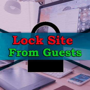 Lock Site From Guests